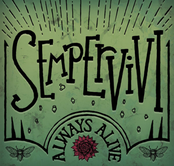 Pop Punk CD EP - Sempervivi "Always Alive"